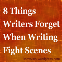 Fiction Friday: 8 Things Writers Forget When Writing Fight Scenes